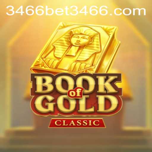 Exploring the Allure of BookOfGoldClassic and Its Connection with 3466bet PH Login