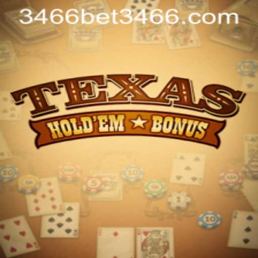 Exploring Texas Holdem Bonus: Rules, Gameplay, and the 3466bet PH Login
