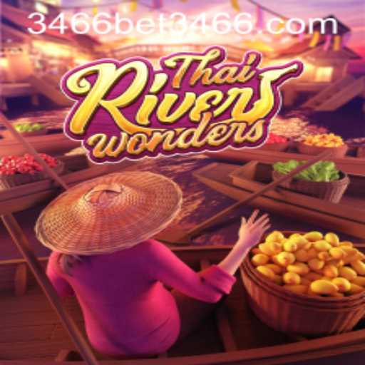 Exploring ThaiRiverWonders and the Intriguing World of 3466bet PH Login